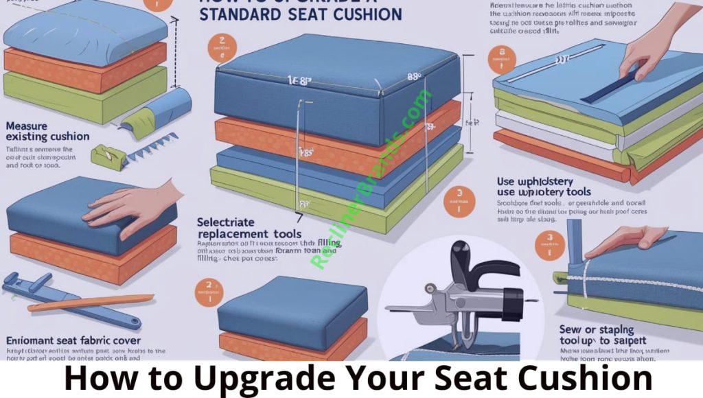 how to upgrade your seat cushion
