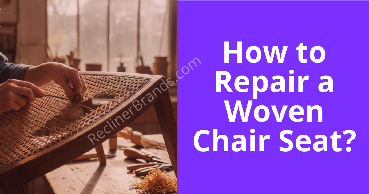 how to repair a woven chair seat