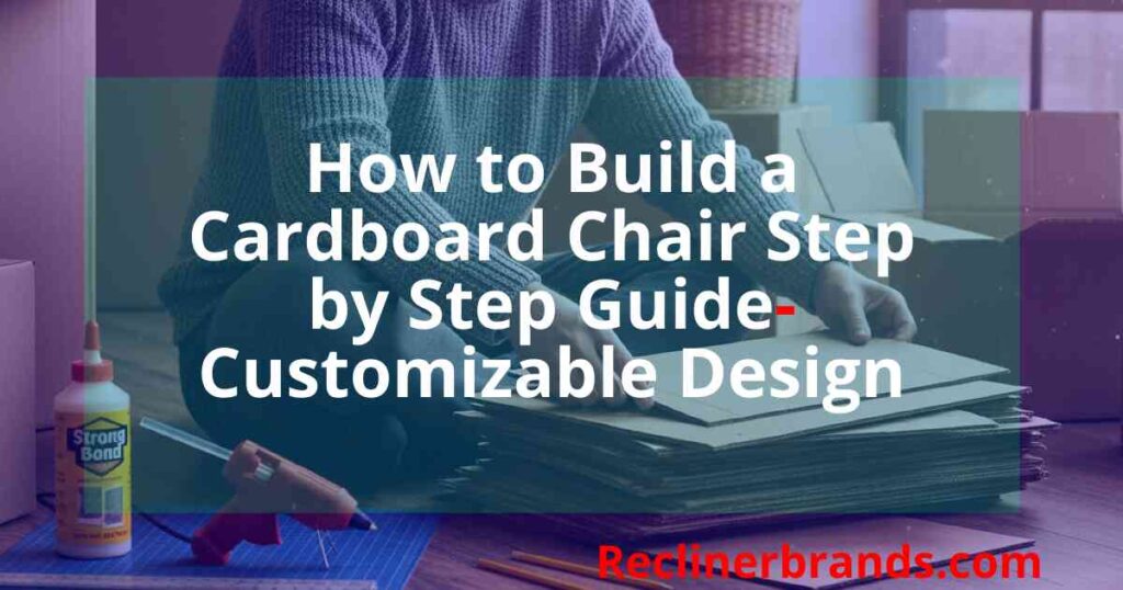 build a customizable design cardboard chair