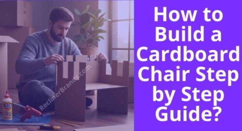 how to build a cardboard chair step by step guide