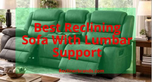 best reclining sofa with lumbar support